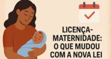 Nova lei da licença-maternidade