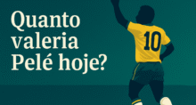Quanto Pelé valeria hoje segundo o ChatGPT