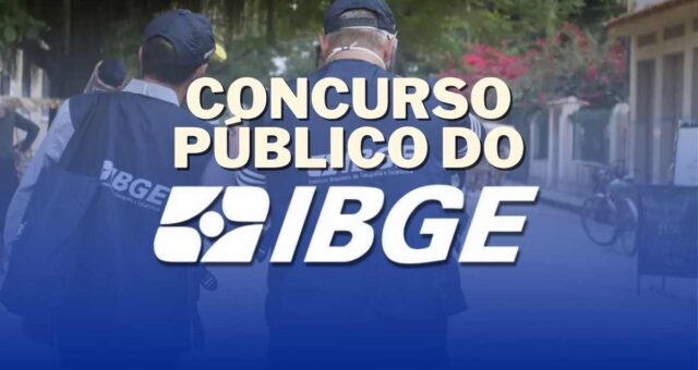 Concurso público do IBGE 2025 oferece 9,5 mil vagas com salários de até R$ 3.379; veja cargos e como se inscrever